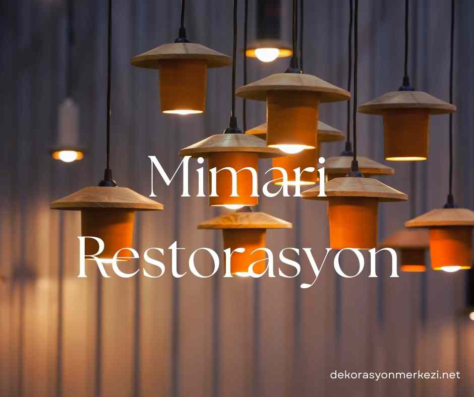 Mimari Restorasyon