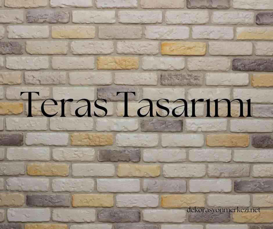 Teras Tasarımı