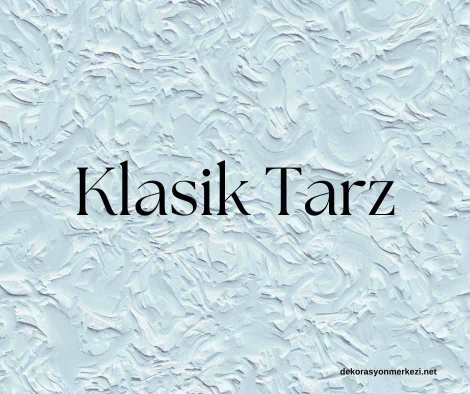 Klasik Tarz